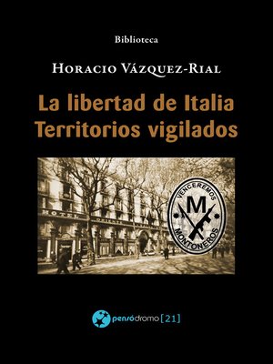 cover image of La libertad de Italia--Territorios vigilados